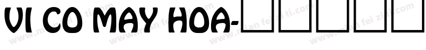 VI Co May Hoa字体转换
